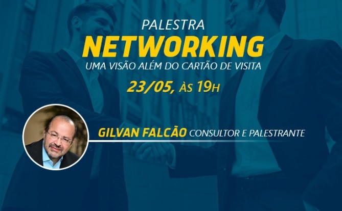 ACIU recebe palestra gratuita sobre como fazer um “Networking Inteligente”.